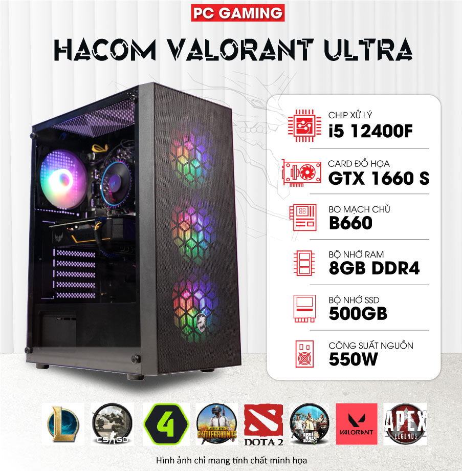 PC GAMING HACOM VALORANT ULTRA (I5 12400F/B660/8GB RAM/500GB SSD/GTX 1660 SUPER/550W)